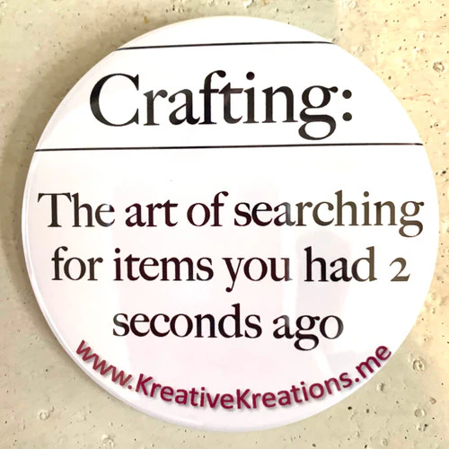 “Crafting Definition” Pin-Back Button - Image 3